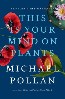 THIS IS YOUR MIND ON PLANTS