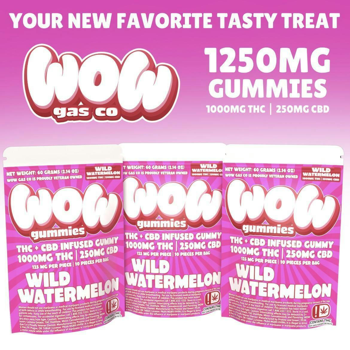 Wild Watermelon - WOW Gummies 1000mg THC 250mg CBD