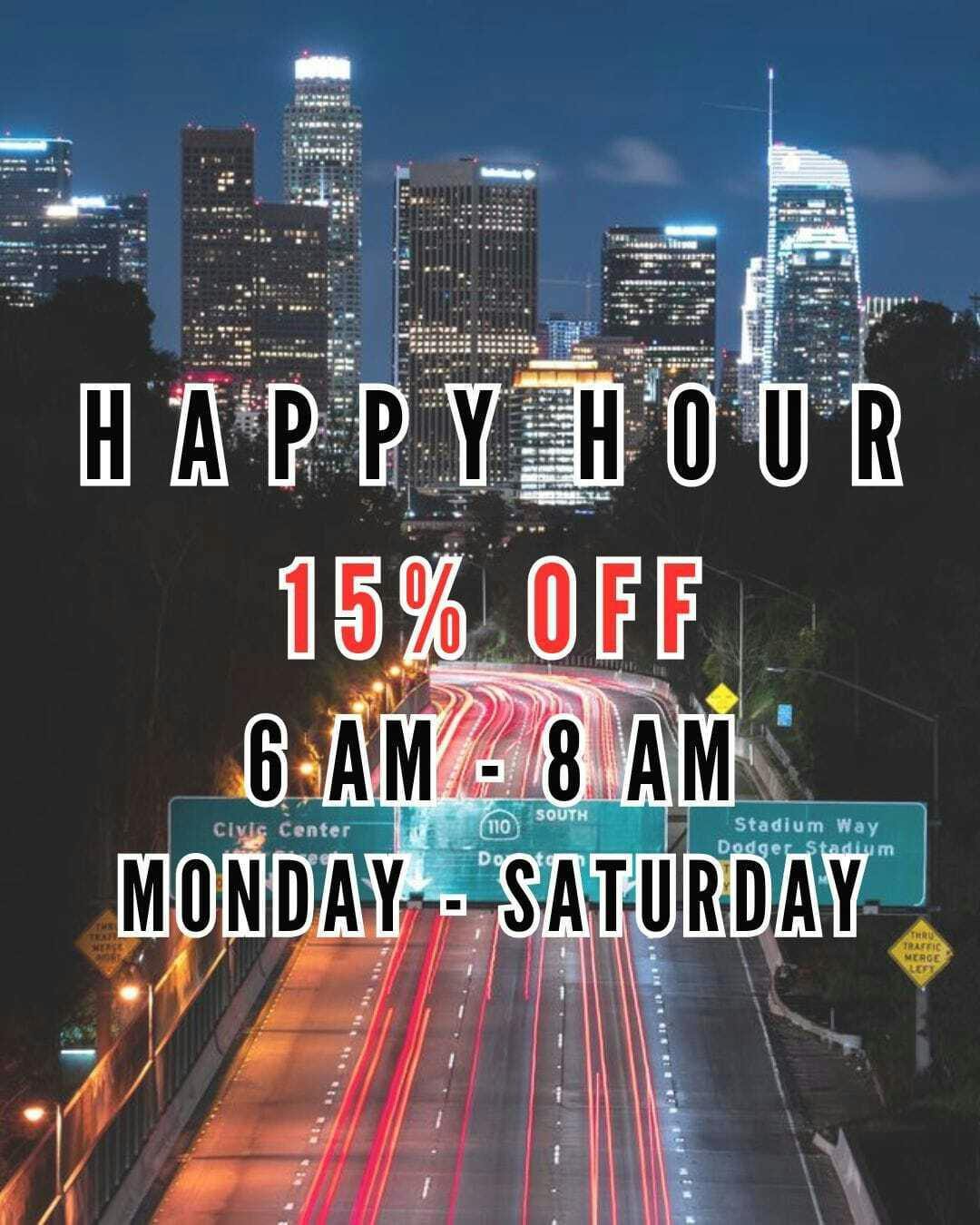 Highway - Happy Hour 6am - 8am - Happy Hour