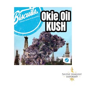 Biscuits Prepacked Flower - Okie Oil Kush (3.5g)