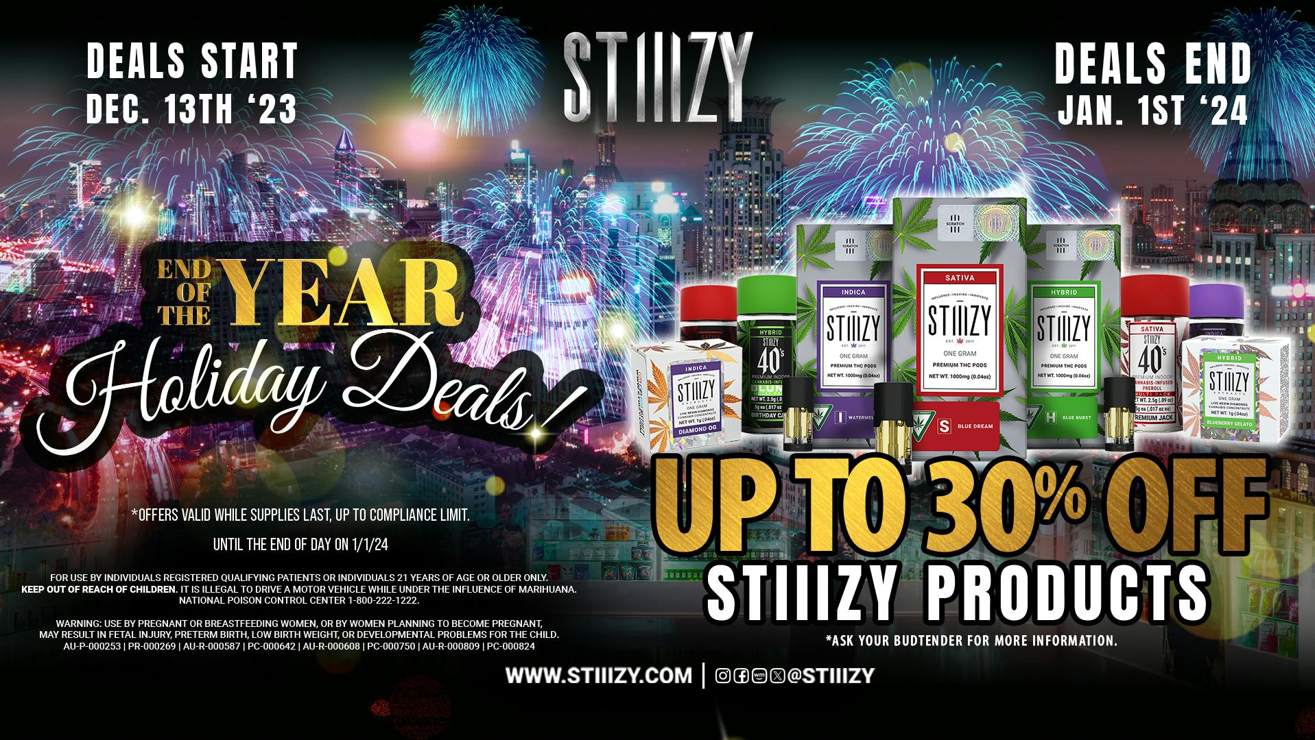 END OF THE YEAR HOLIDAY DEALS MI at STIIIZY Battle Creek Weedmaps