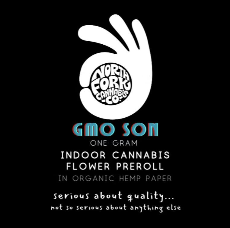 North Fork Canna Co - GMO Son - 1g Pre Roll