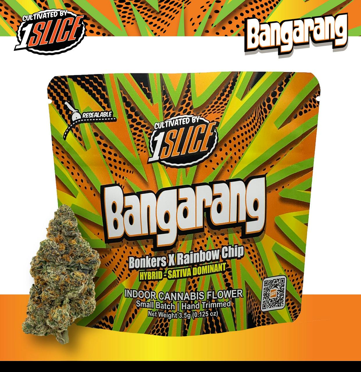 1 Slice - Bangarang - 3.5g Flower