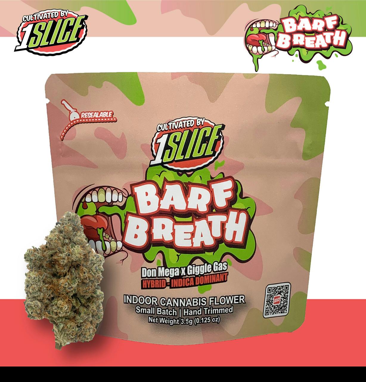 1 Slice - Barf Breath - 3.5g Flower