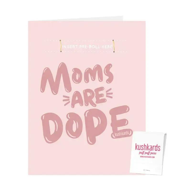 MOMS ARE DOPE + MATCHBOOK