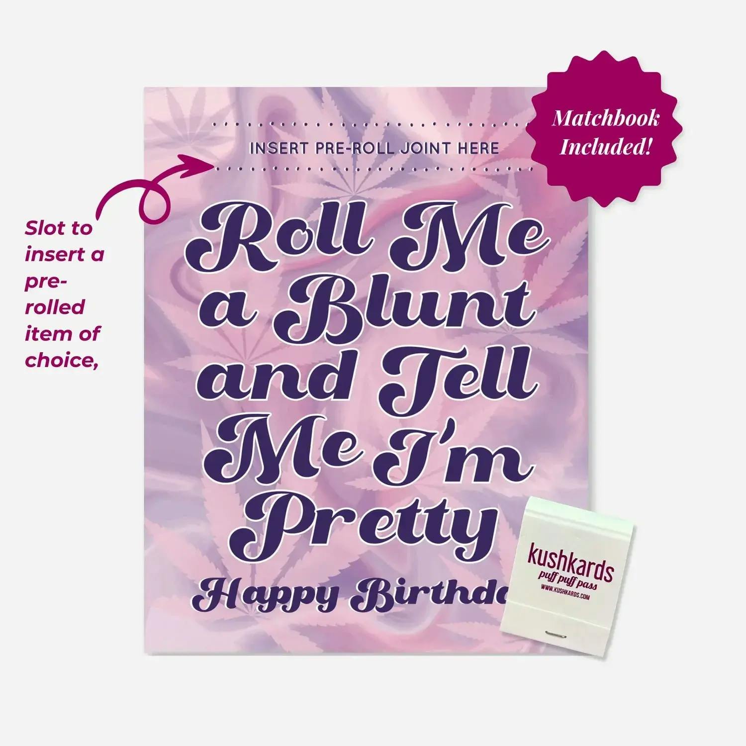 ROLL ME A BLUNT BIRTHDAY + MATCHBOOK