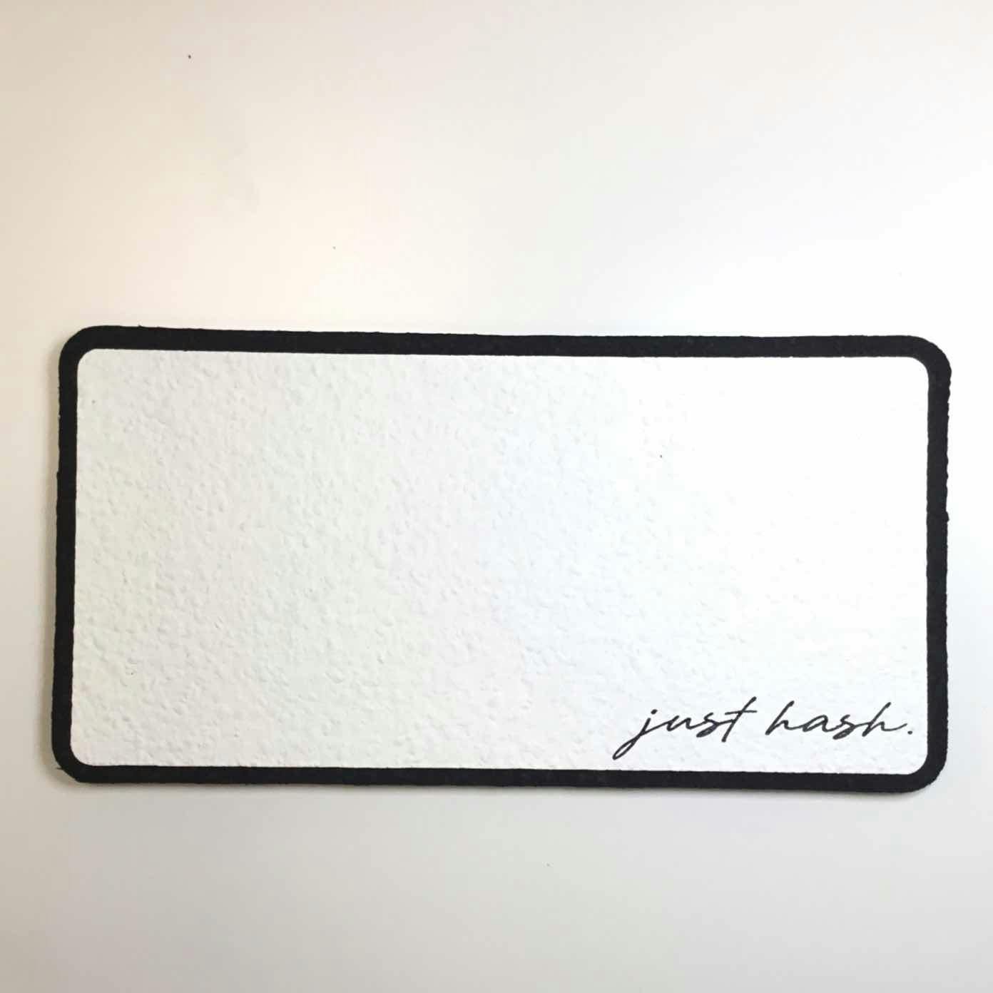 Just Hash - Dab Mat