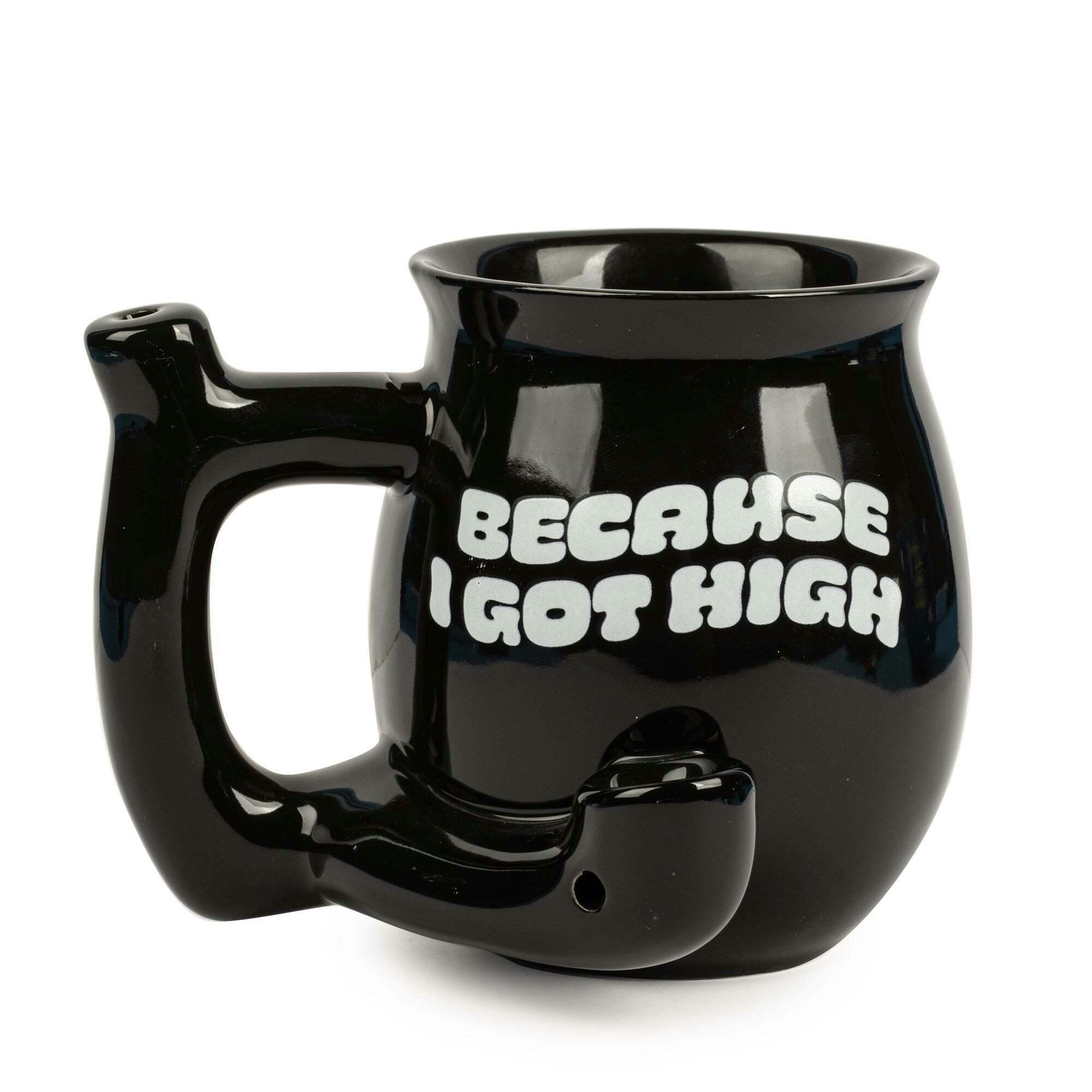 Because I Got High Ceramic Mug Pipe
