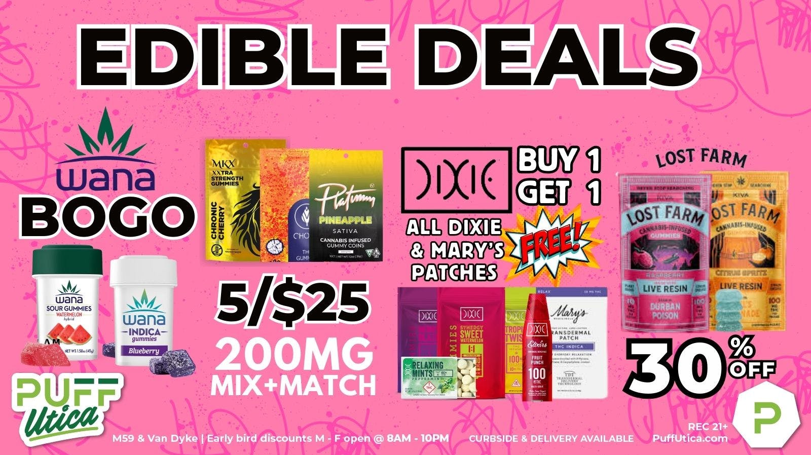 Weekend Edible Deals!! at PUFF Utica Rec & Med Weedmaps
