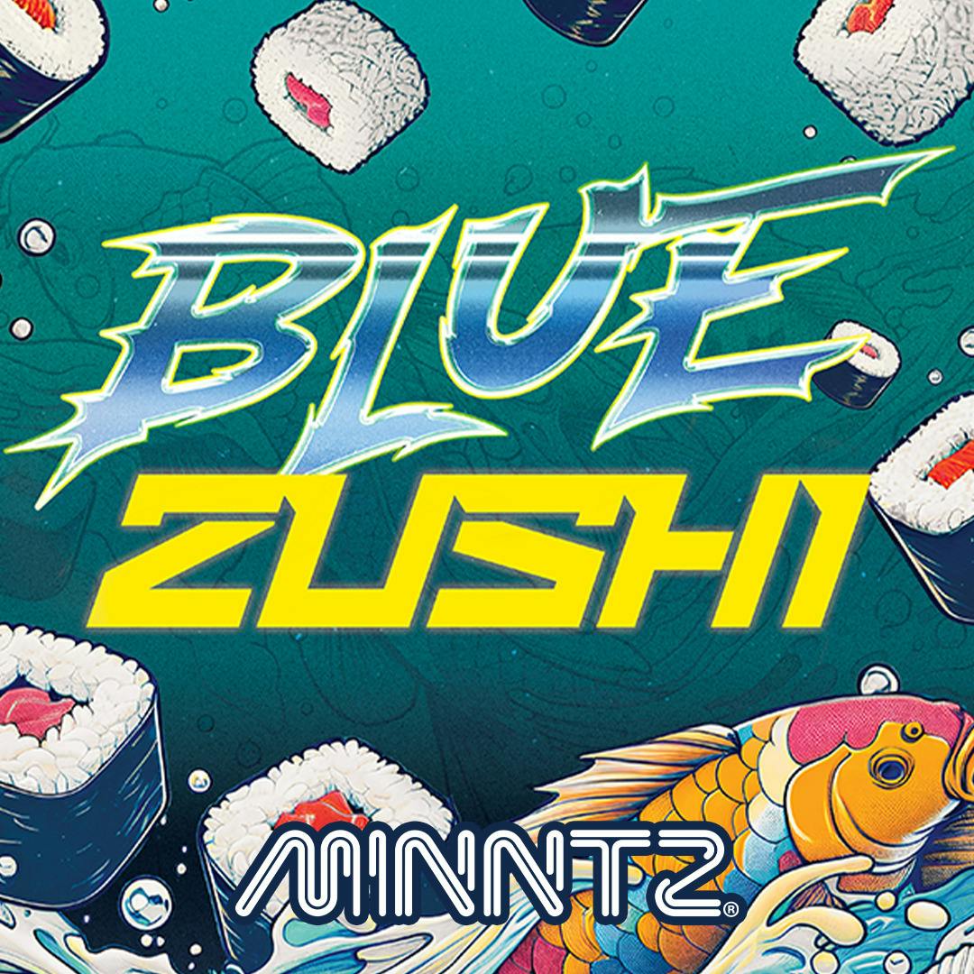 Minntz | Blue Zushi