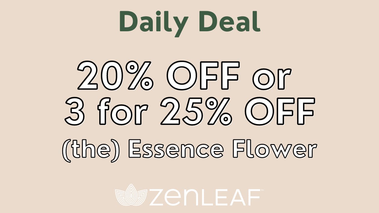 Save on (the) Essence Flower at Zen Leaf Towson Weedmaps