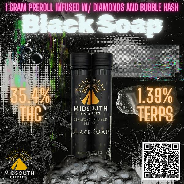 Black Soap 1g Diamond Infused Preroll - MidSouth Extracts - 35.4% - Indica