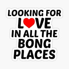 All The Bong Places