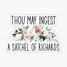 Ingest Satchel of Richards Sticker