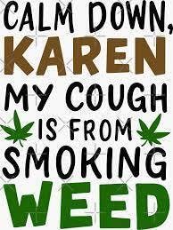 Karen Weed Cough