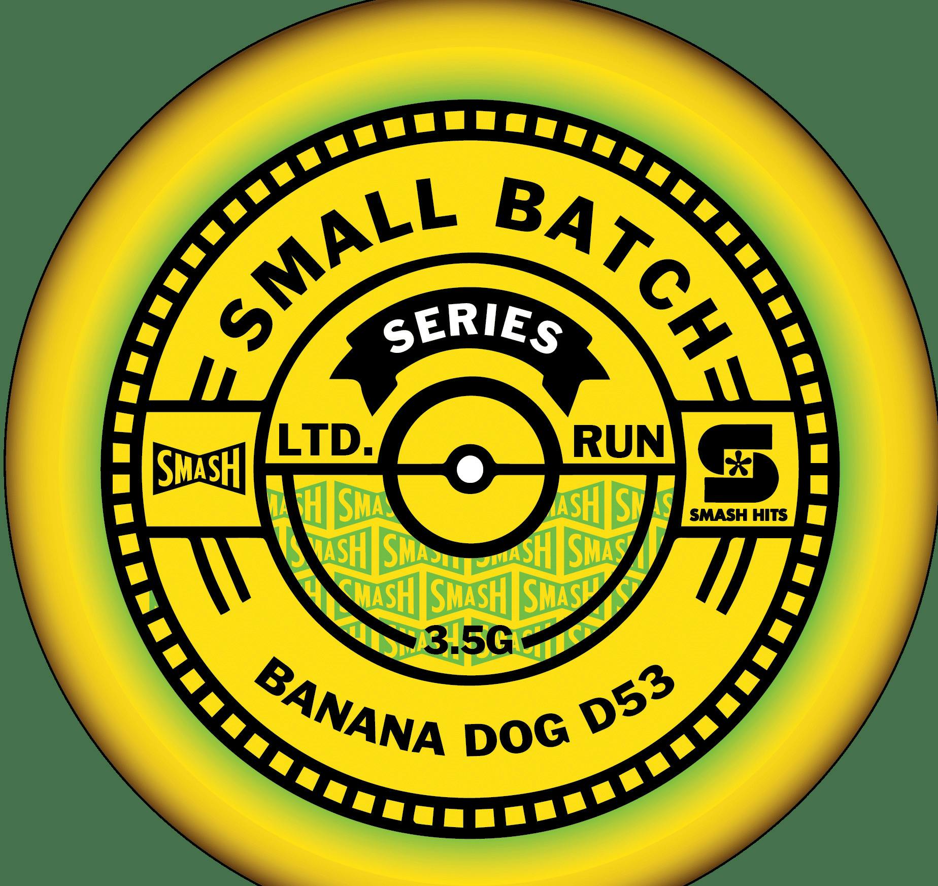 Flower | Banana Dog D 53 | 3.5g | Smash