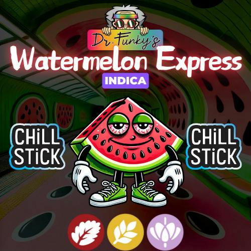 Chill Stick | Infused Pre-Roll | Watermelon Express