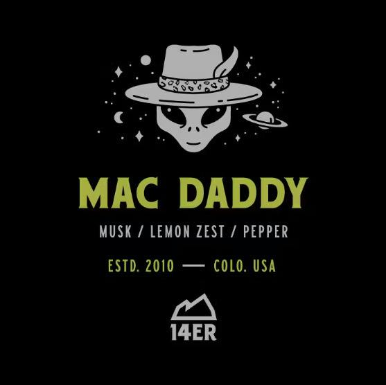 14er Mac Daddy - Top Shelf