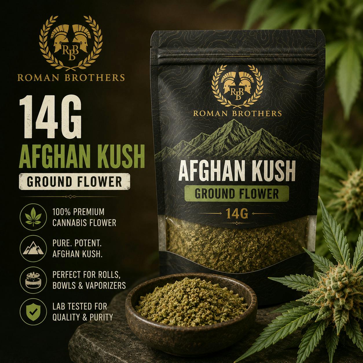 Roman Brothers Cannabis - Afghan Kush - 14G Ground Flower