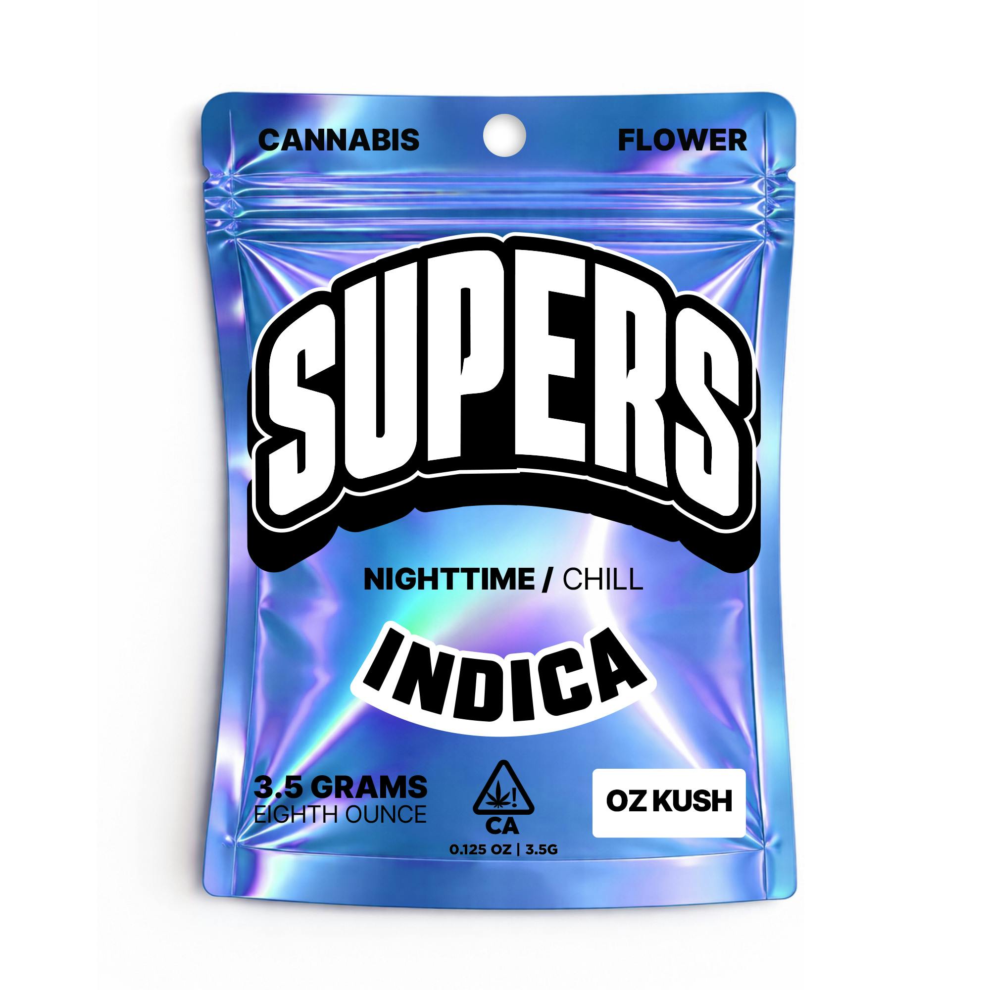 Supers - OZ Kush (Indica) Flower