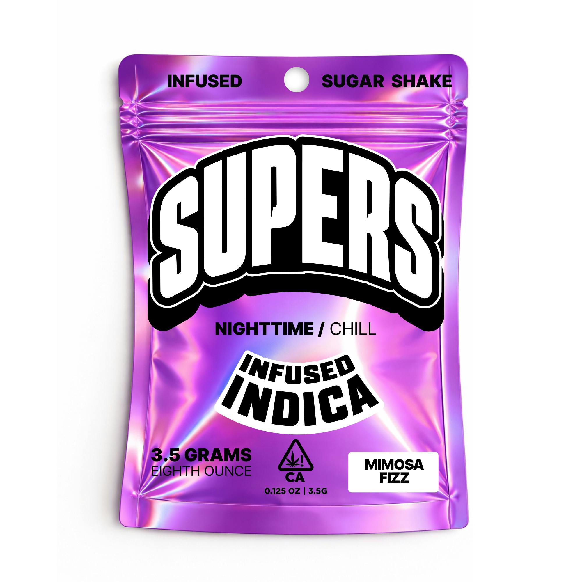 Supers - Mimosa Fizz (Indica) Infused Sugar Shake Flower