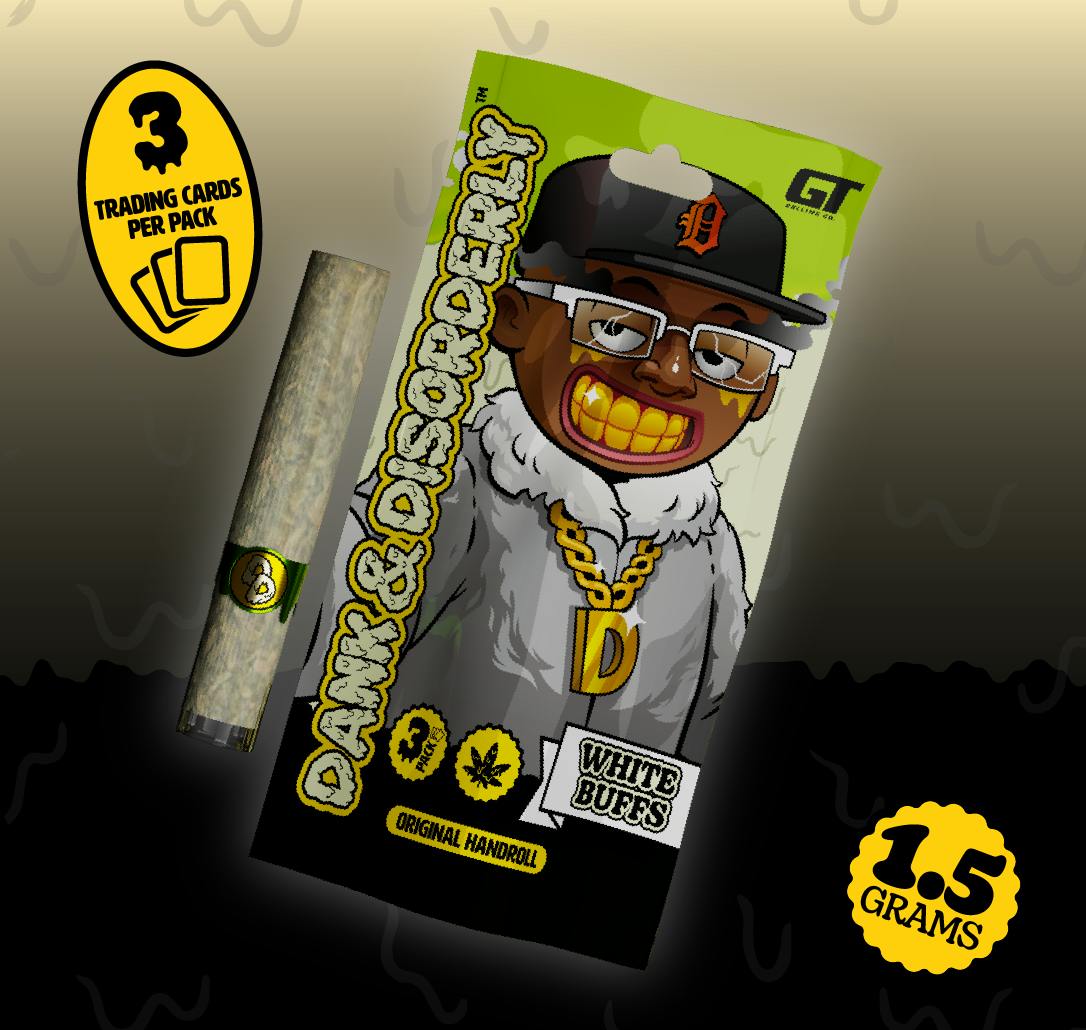 Dank & Disorderly - White Buffs Hand-Roll 1.5g