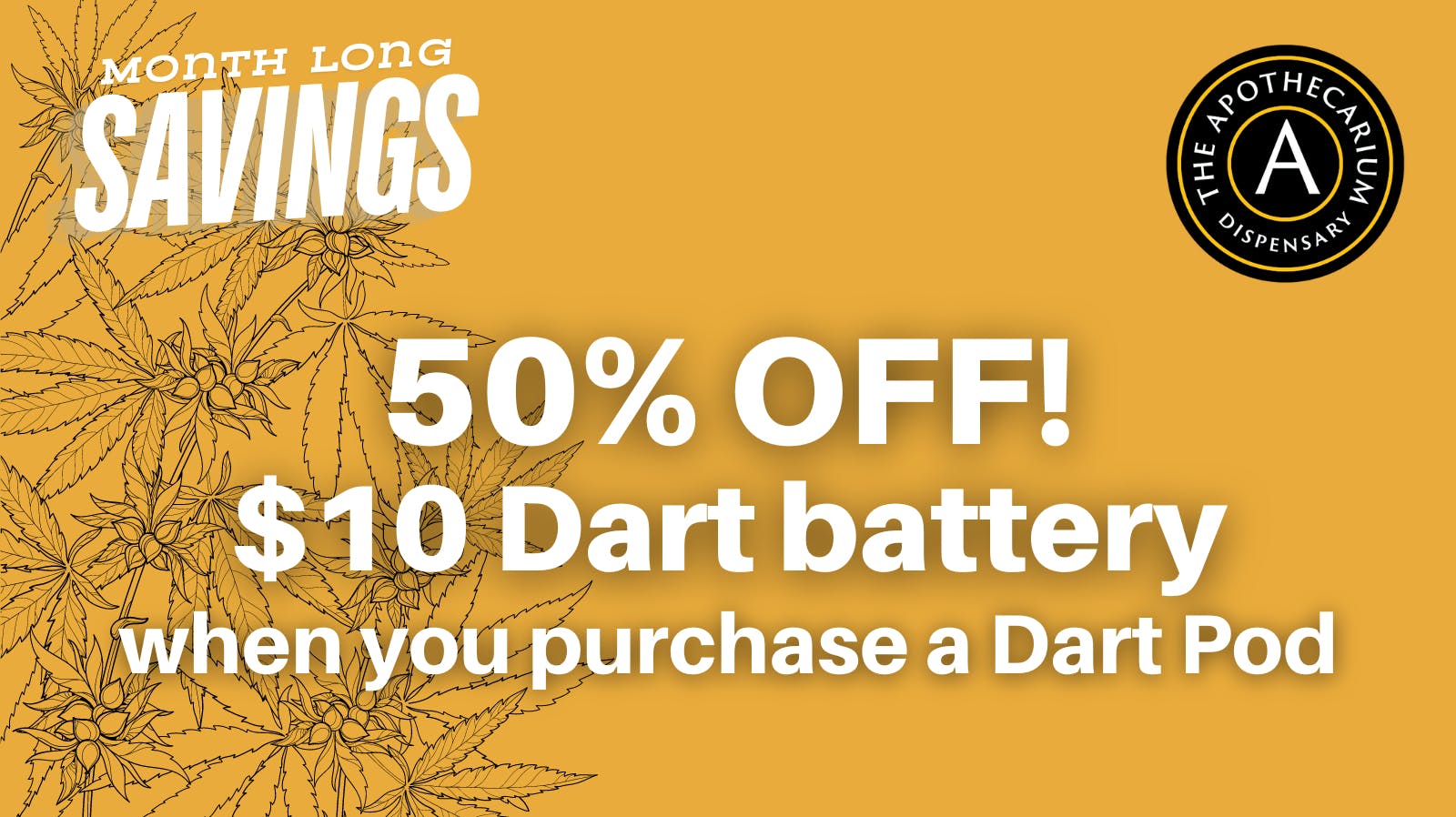 Month Long Savings! at The Apothecarium Dispensary Stroudsburg, PA