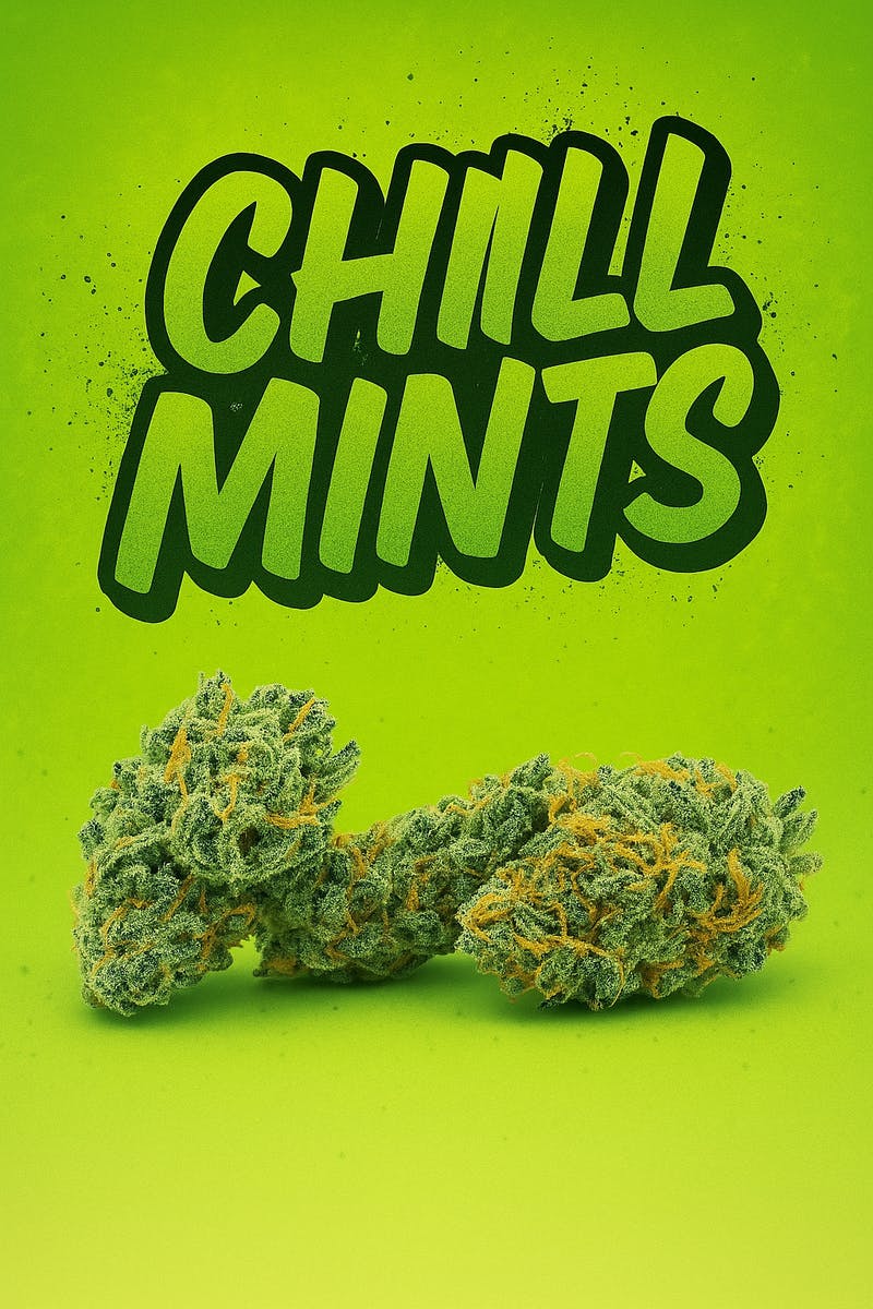 Chills x Mints -