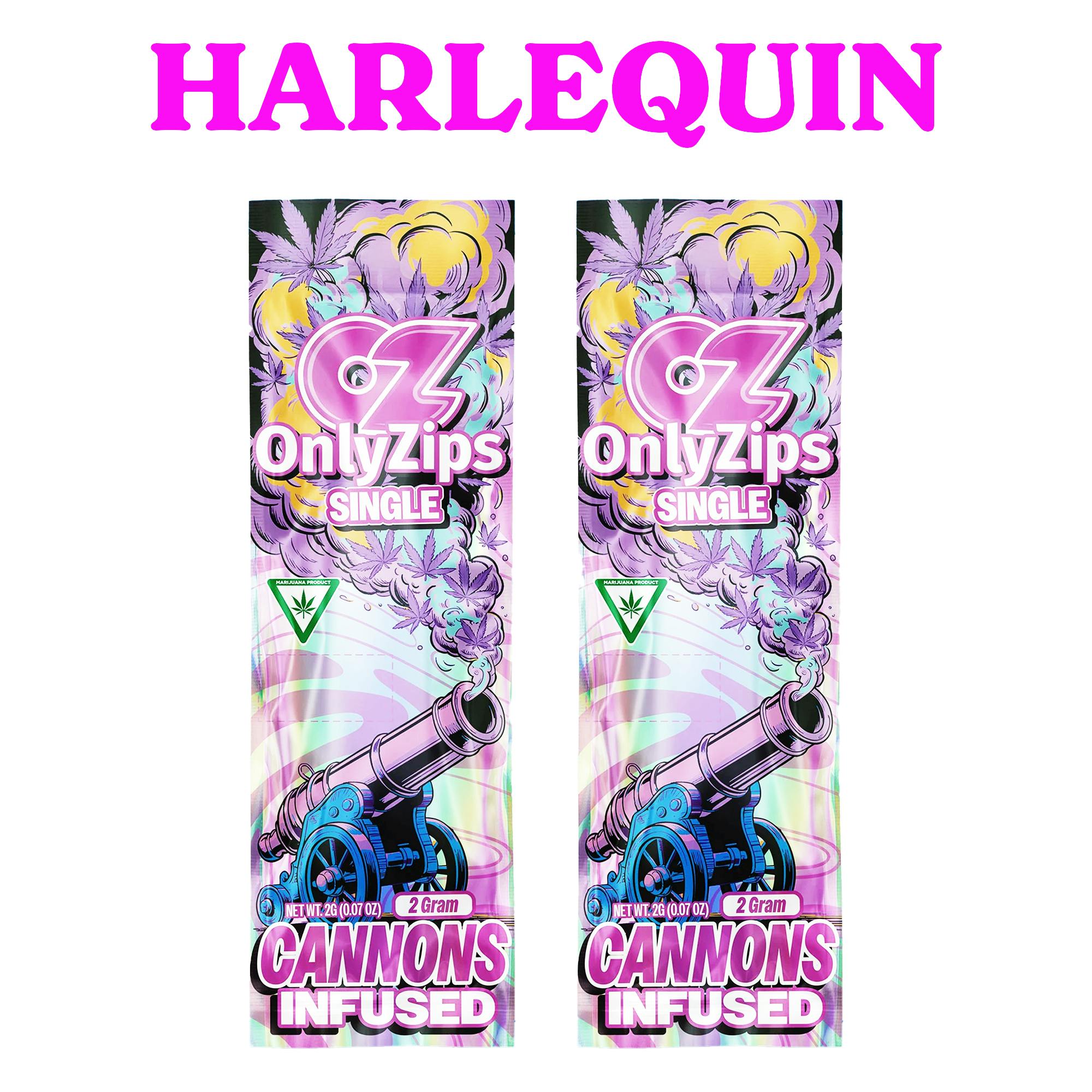 Only Zips (Cannons) - Harlequin - 2G Infused Preroll