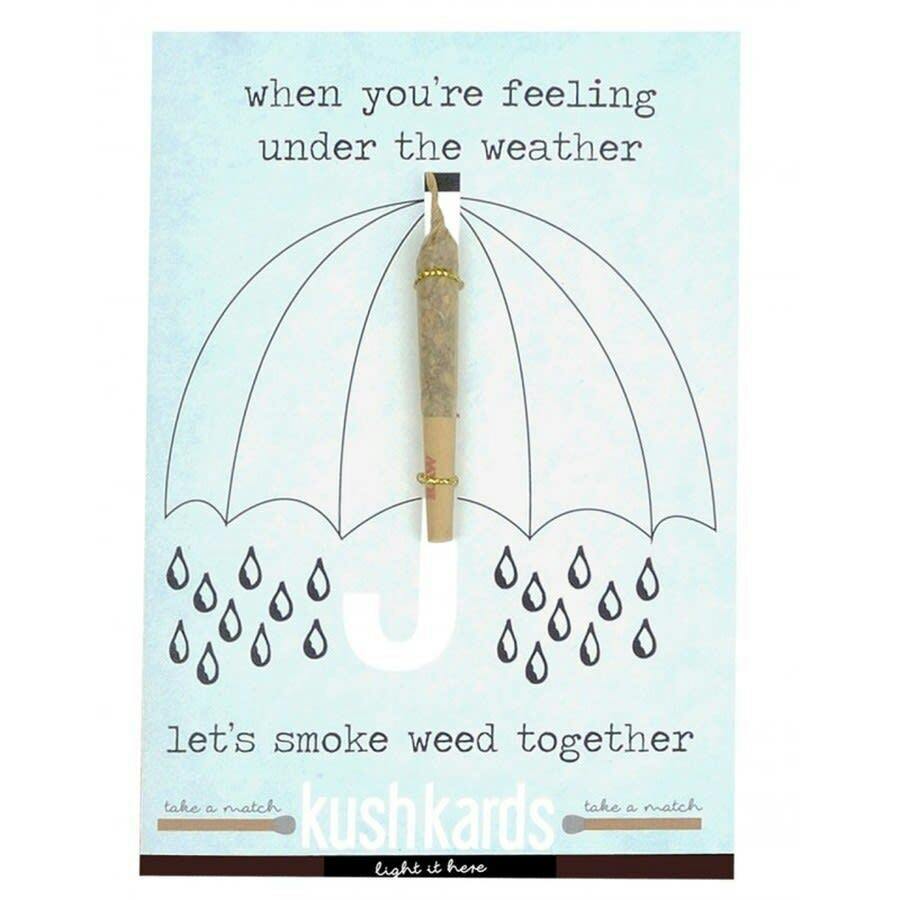 Pre-Roll Greeting Card by KushKards - Under the Weather