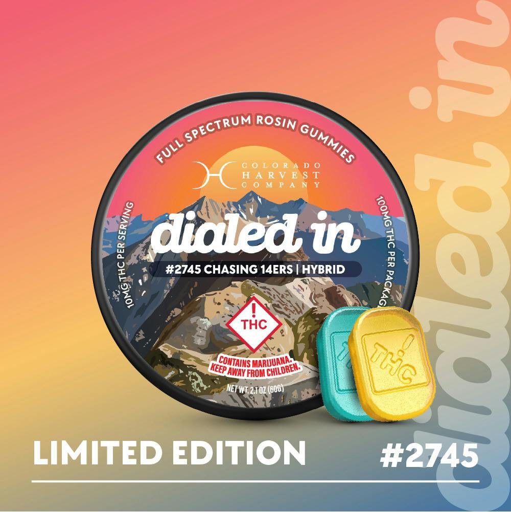 Dialed In... Rosin Gummies Chasing 14ers