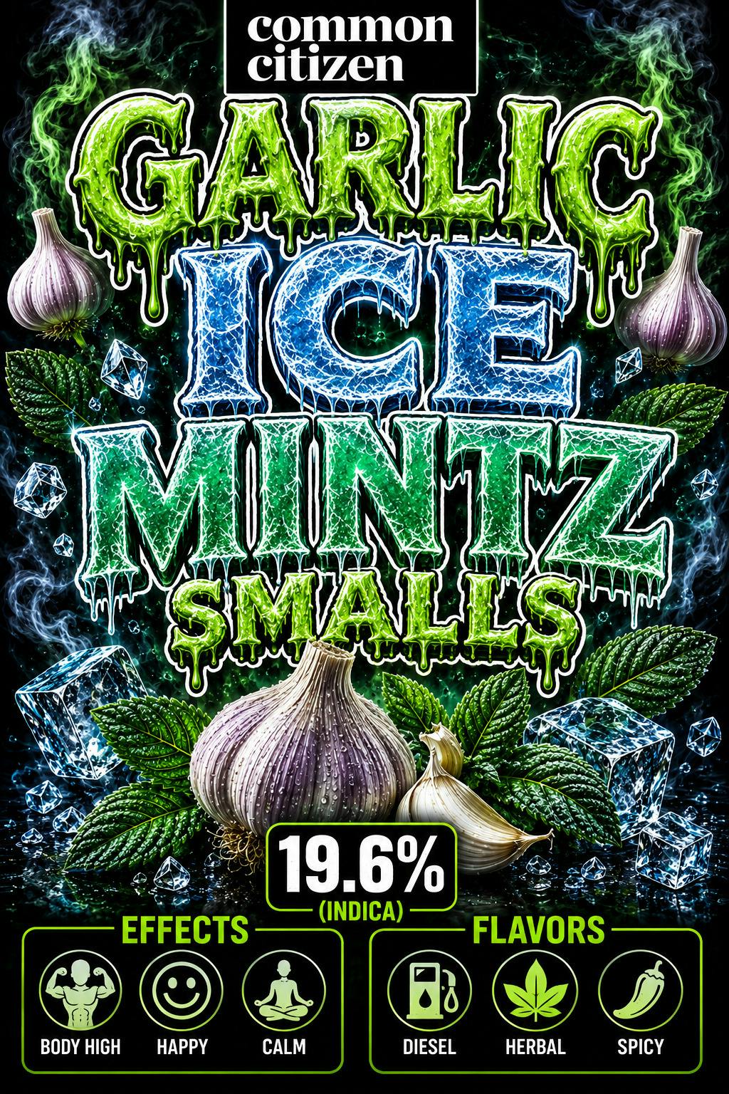 Common Citizen | Garlic Ice Mintz