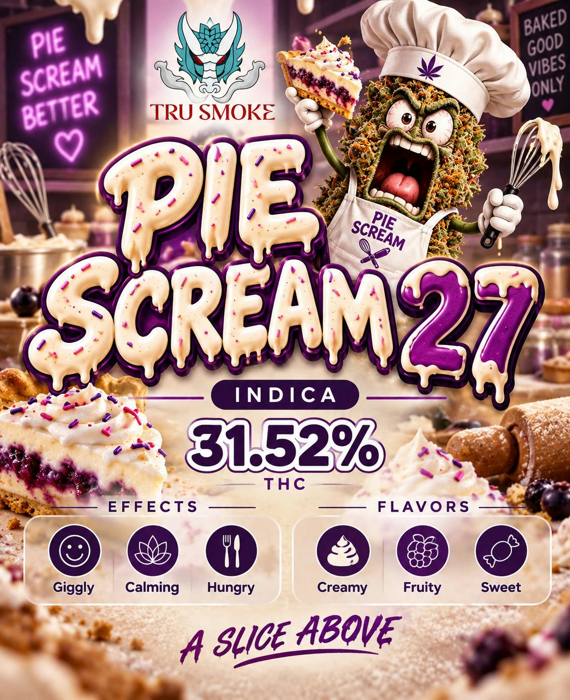 Tru Smoke | Pie Scream 27
