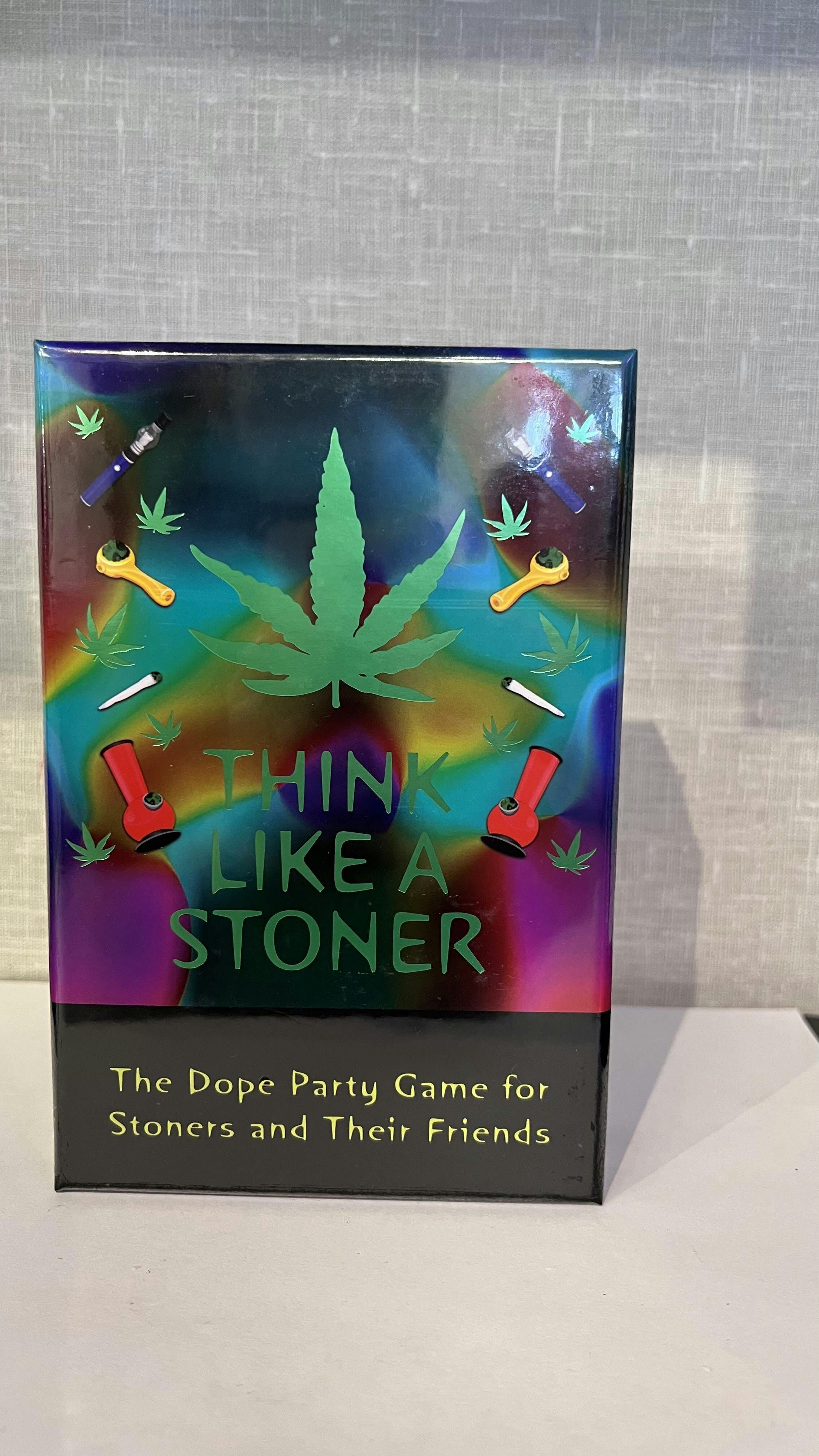 Think Like a Stoner