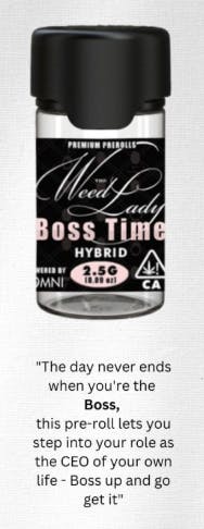 THE WEED LADY | PREROLL | BOSS TIME (5PK) | 2.5G | HYBRID - 2.5 g - 5 Pack