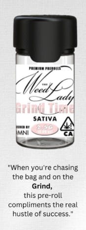 THE WEED LADY | Preroll | GRIND TIME (5PK) | 2.5G | SATIVA - 2.5 g - 5 Pack