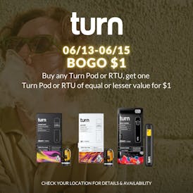 TURN - ASHE X TURN🔥BOGO $1-💨 PAY LESS MORE WEED