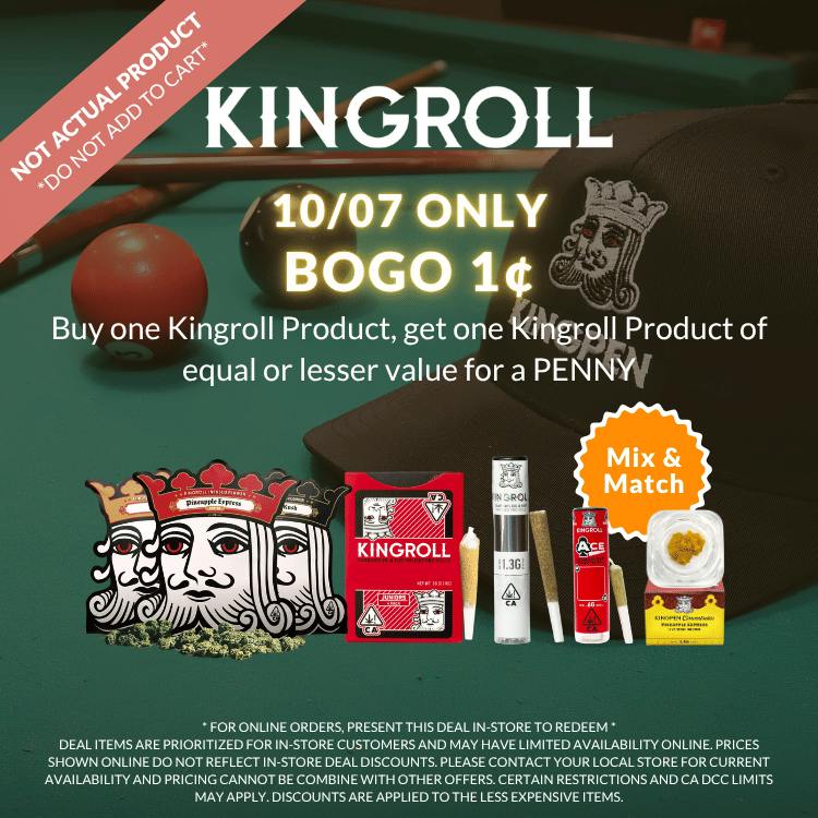 Kingroll - 👑ASHE X KINGROLL 👑-PAY LESS BUY MORE WEED💨