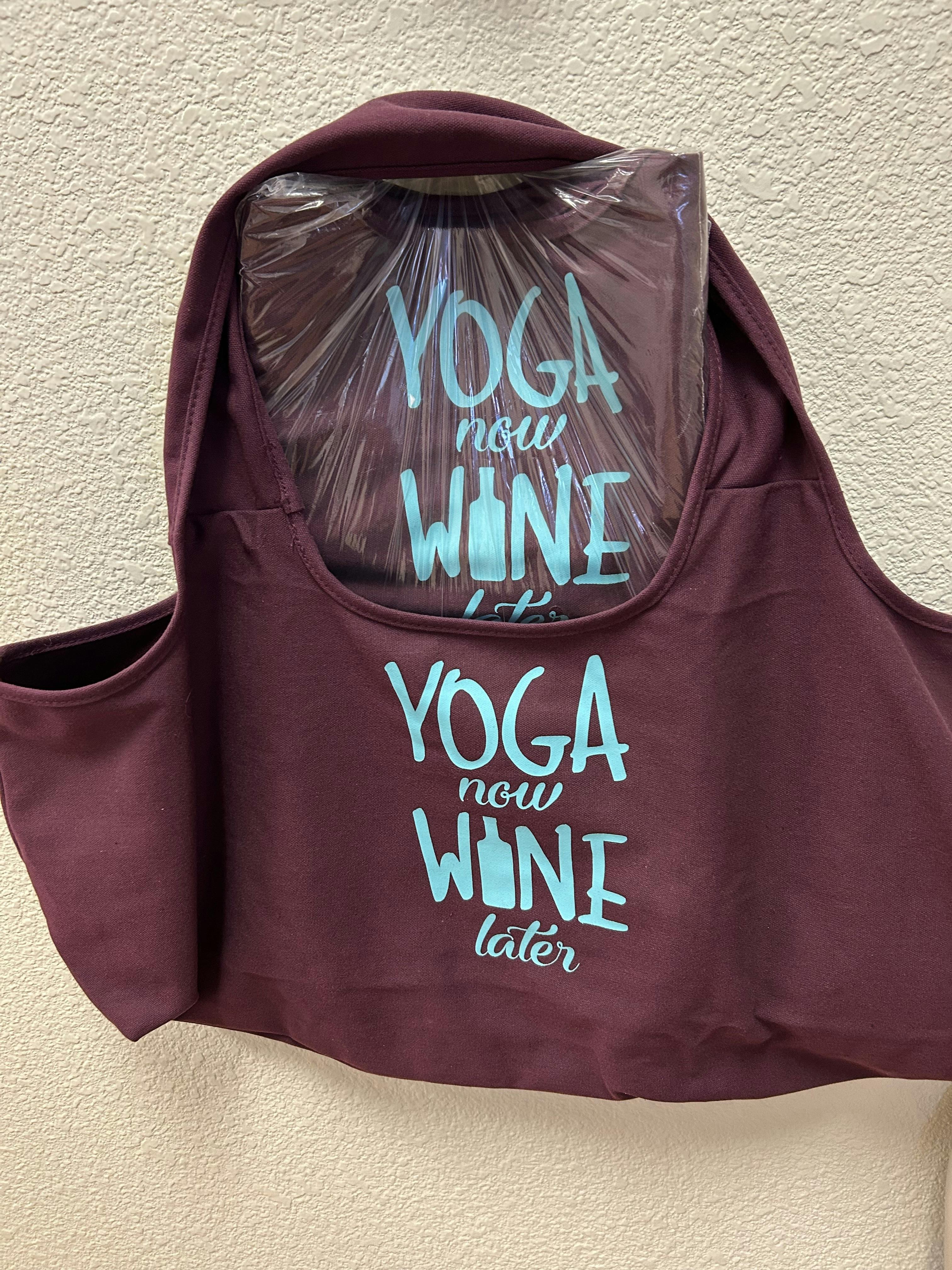 Yoga Now Wine Later Hemp