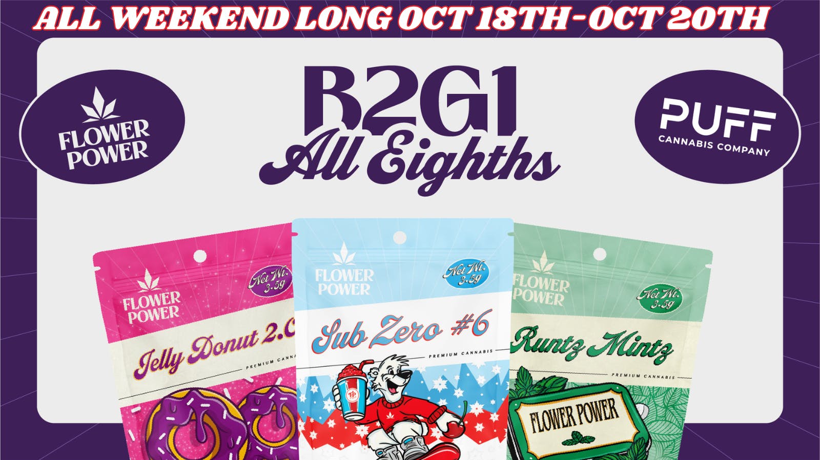 B2G1 FLOWER POWER EIGTHS at PUFF Madison Heights Delivery