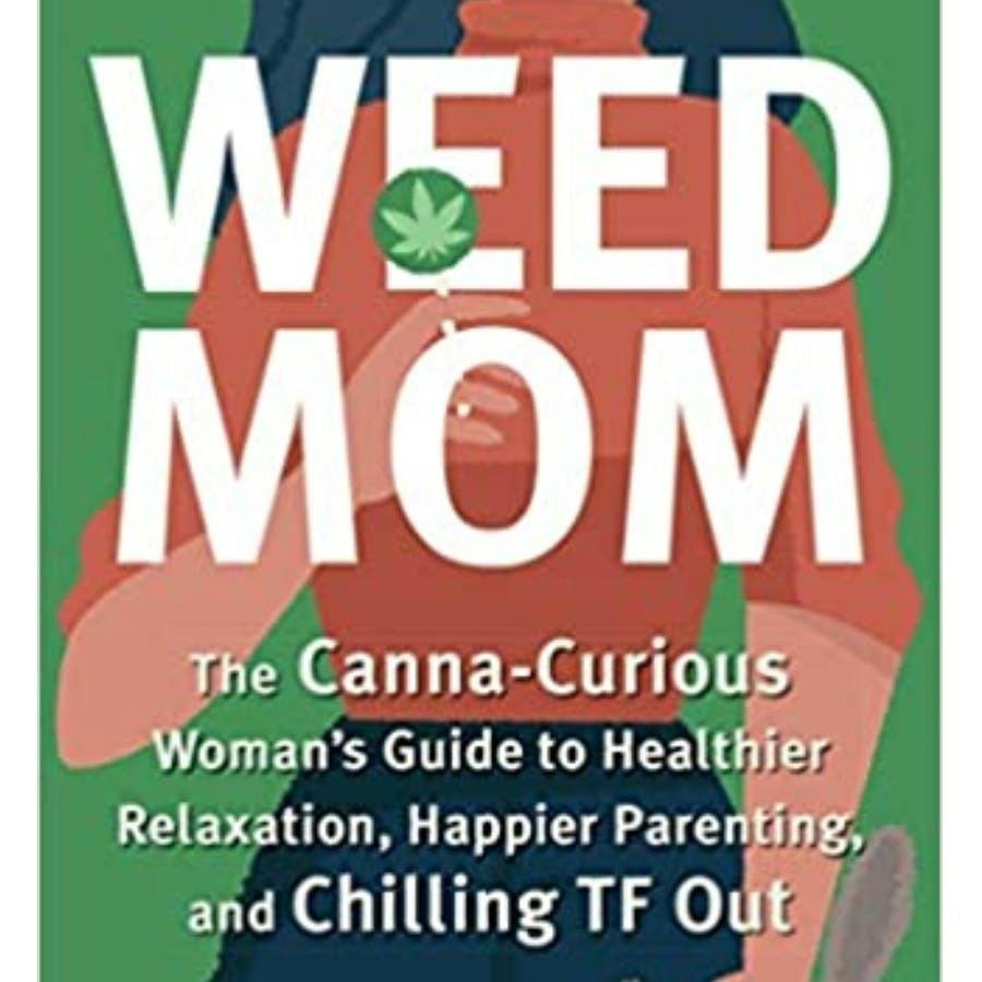 Weed Mom | Books
