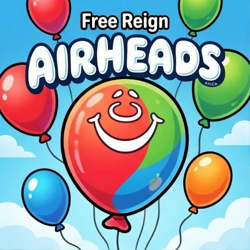 Free Reign - Airheads - Buds
