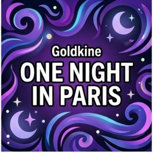 Goldkine - One Night In Paris - Buds