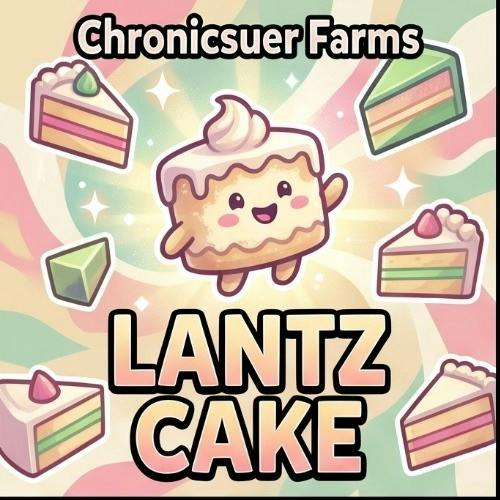 Chronicsuer Farms - Lantz Cake - Buds