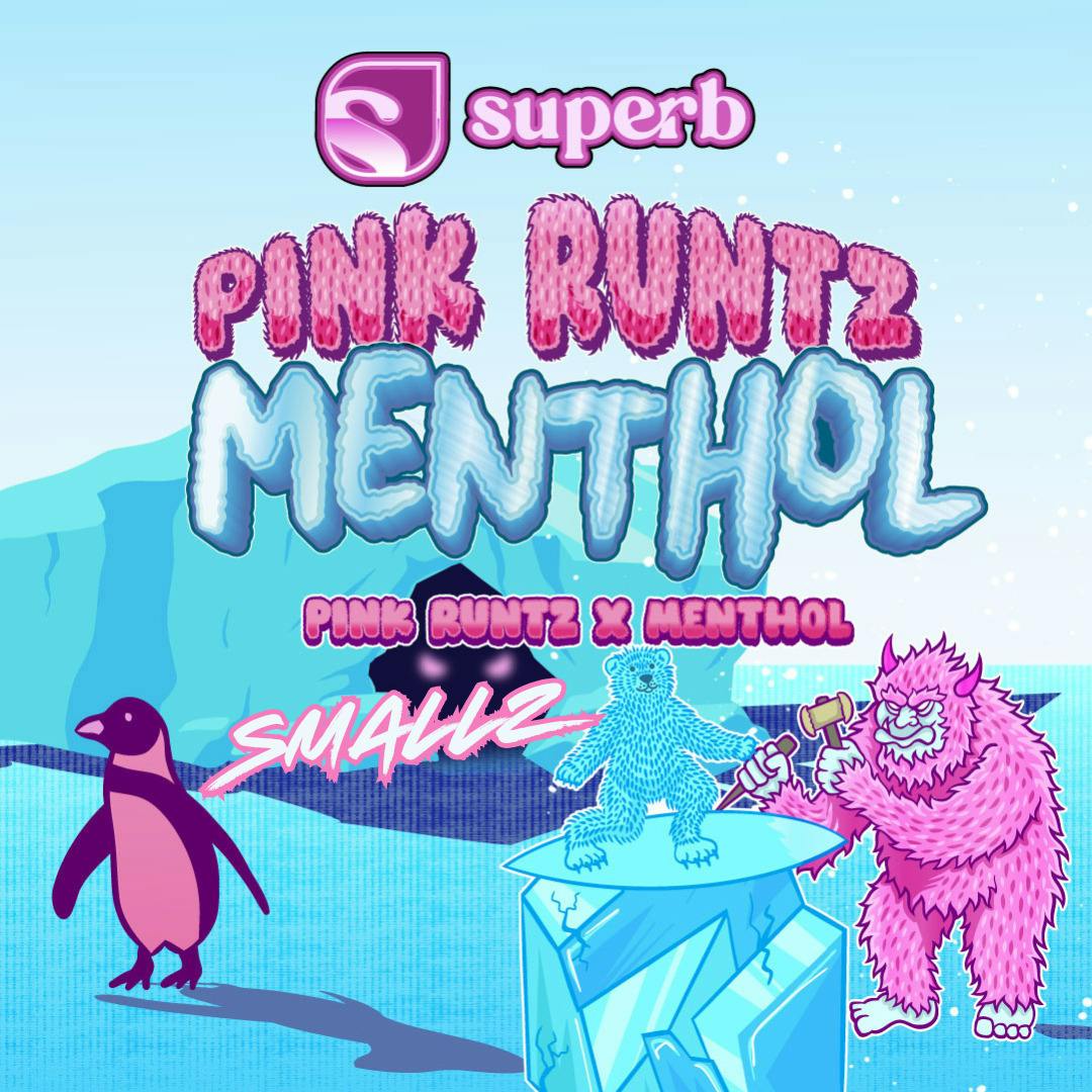 Superb - Smalls - Pink Runtz X Menthol