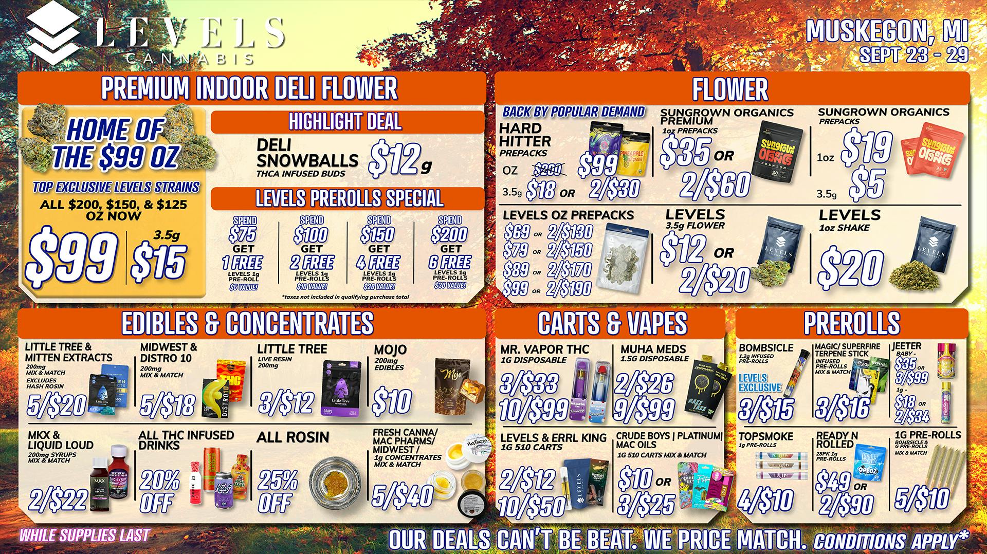 💰 HOME OF THE 99 OZ 💰 at Levels Cannabis Muskegon Weedmaps