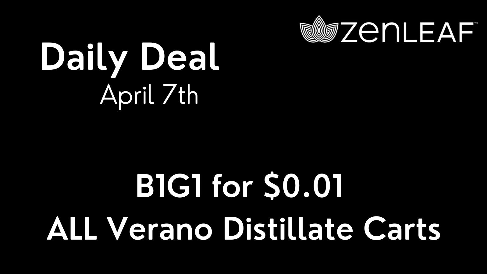 B1G1 $0.01 Verano Carts at Zen Leaf Las Vegas | Weedmaps