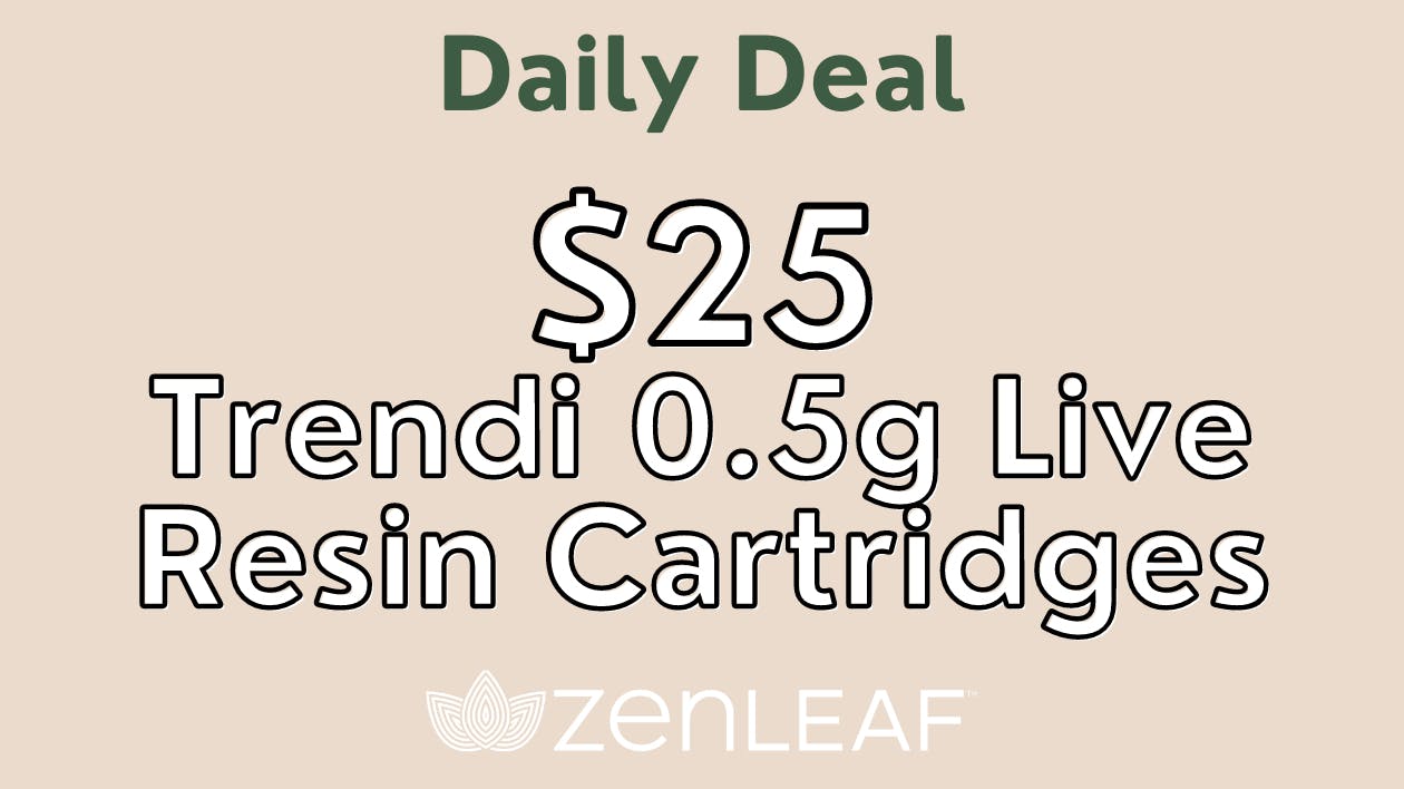 25 Trendi 0.5g Live Resin Carts at Zen Leaf Flamingo Weedmaps