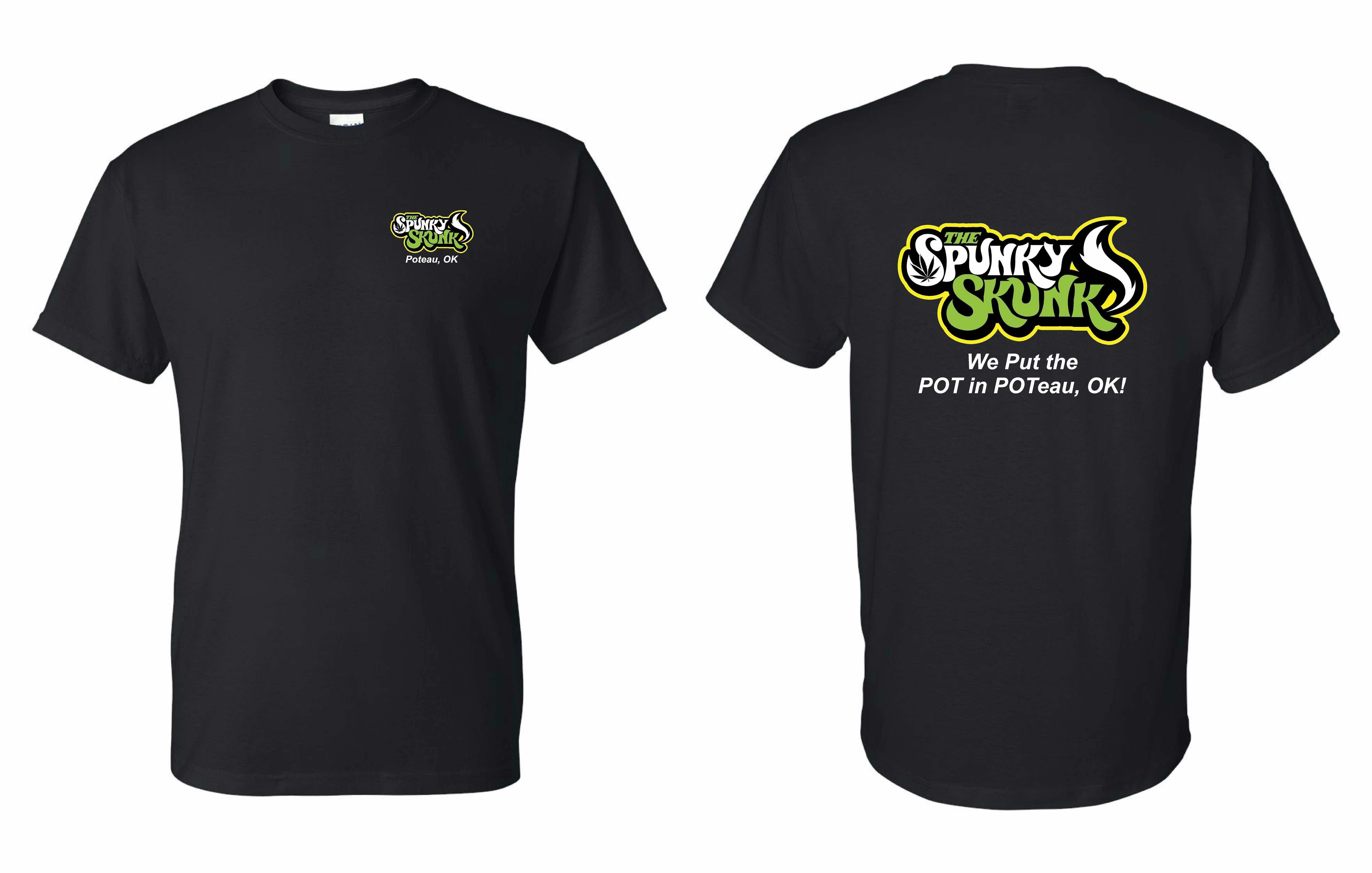 $20 | We Put The Pot In Poteau | Spunky Skunk T-Shirt