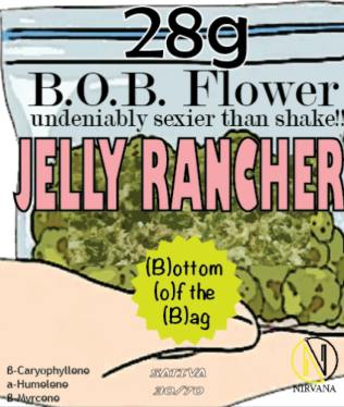Jelly Rancher | $25 Shake B.O.B Ounce | Nirvana | B# GE-F-JR-001 (4264)